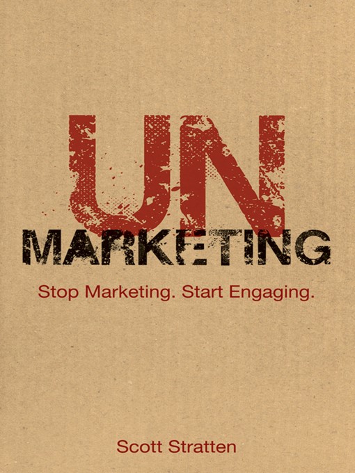 Title details for UnMarketing by Scott Stratten - Available